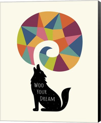 Framed Woo Your Dream Print