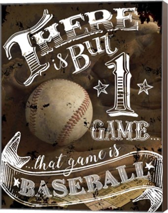 Framed That Game is Baseball Print