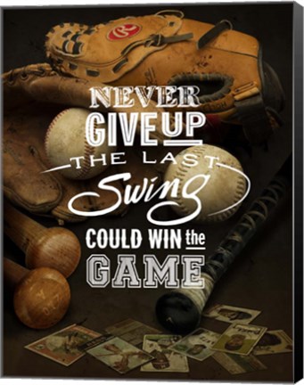 Framed Never give up Print