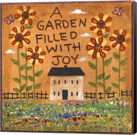 Framed Garden Filled With Joy Print