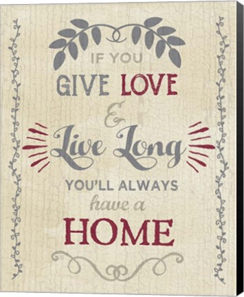 Framed Give Love Print