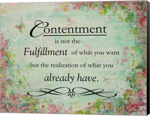 Framed Contentment (floral theme) Print