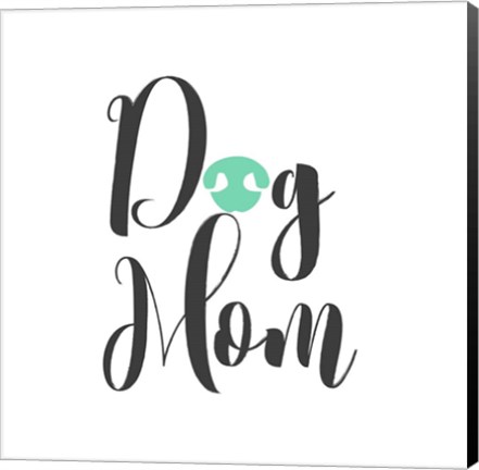 Framed Dog Mom Op1 Print