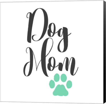 Framed Dog Mom Op2 Print