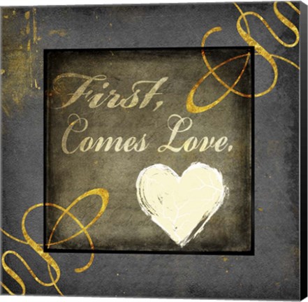 Framed First Comes Love Print