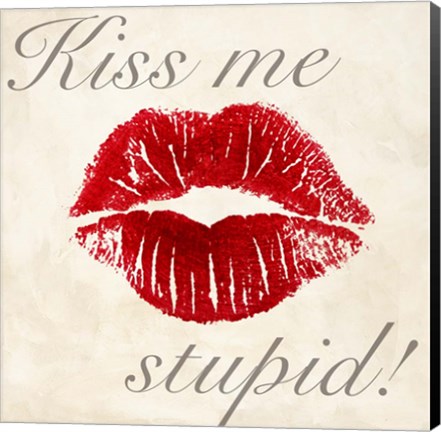 Framed Kiss Me Stupid! #1 Print