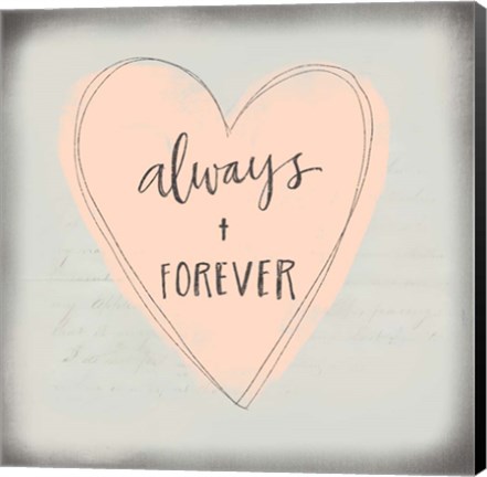 Framed Always + Forever Print