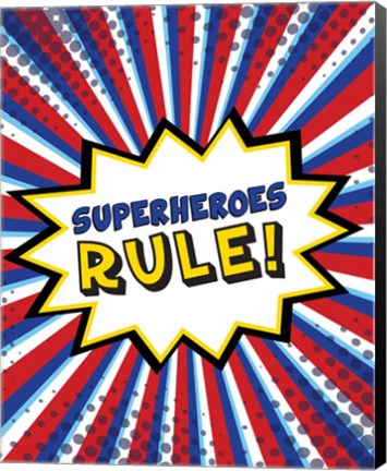 Framed Superheroes Rule Print