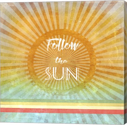 Framed Follow the Sun Print