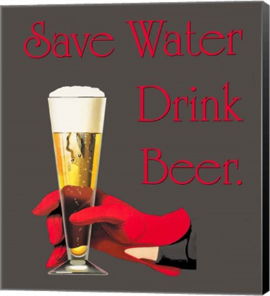 Framed Save Water Drink Beer Print
