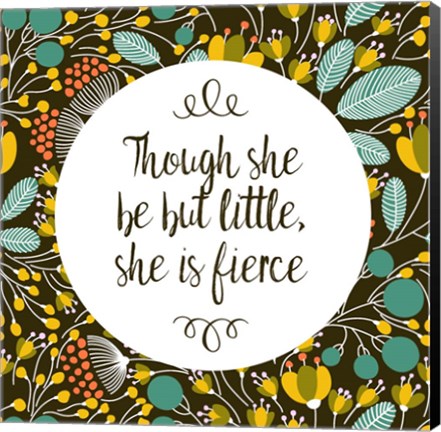 Framed Though She Be But Little - Retro Floral Black Print