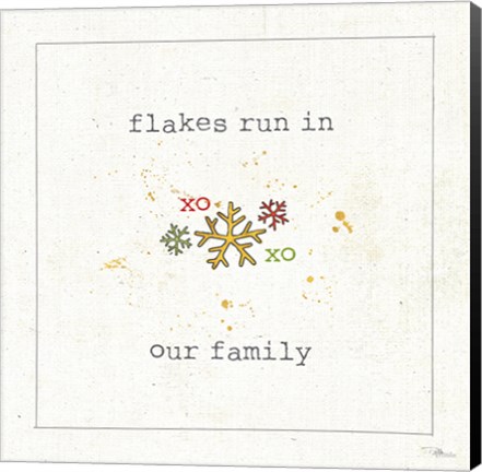 Framed Christmas Cuties V - Flakes Run in Our Family Print