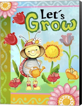 Framed Lets Grow Print