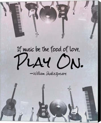 Framed If Music Be The Food Of Love Shakespeare Musical Instruments Print