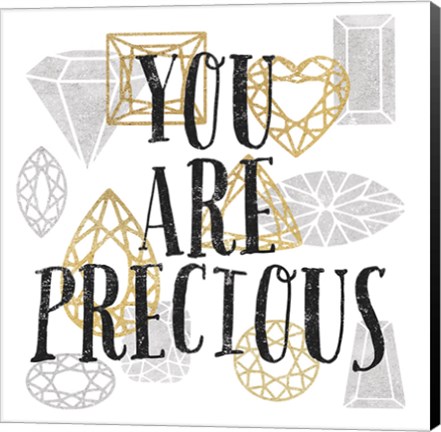 Framed You Are Precious Print
