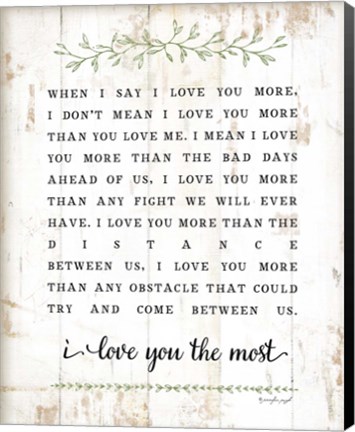 Framed I Love You More Print