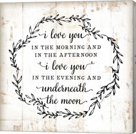 Framed I Love You in the Morning Print