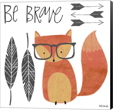 Framed Be Brave Print