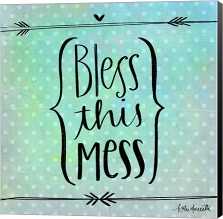 Framed Bless This Mess Print