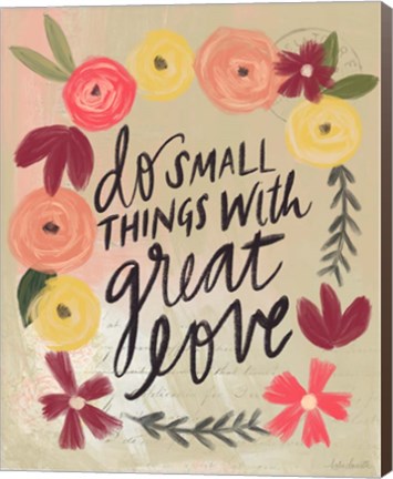 Framed Do Small Things Great Love Print