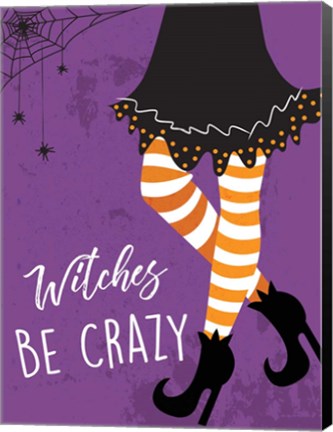 Framed Witches Be Crazy Print