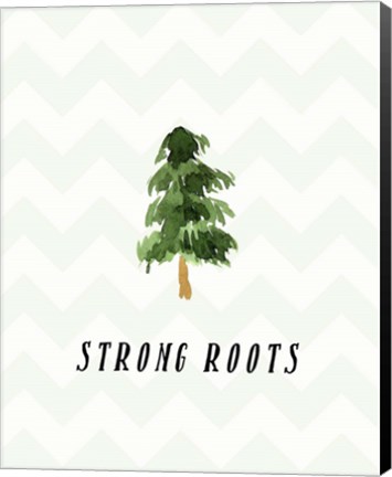 Framed Strong Roots Print