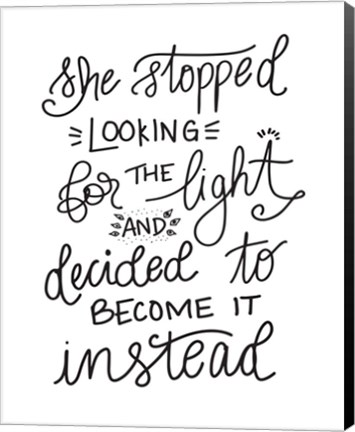 Framed Become the Light - Hand Lettered Print