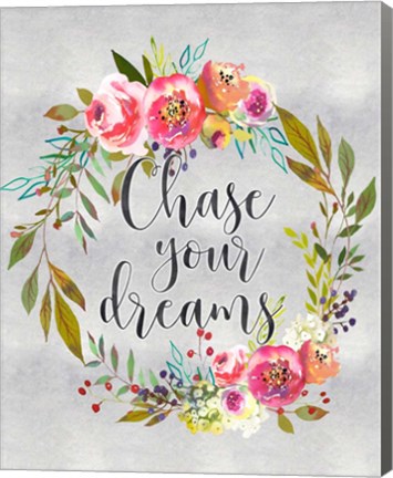 Framed Chase Your Dreams Print