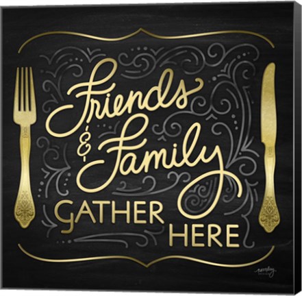 Framed Gather Here I (Friends Family) Print