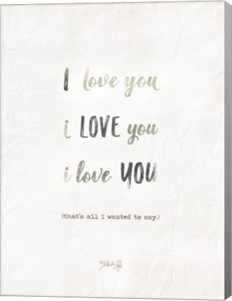 Framed I Love You Print