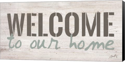 Framed Welcome to Our Home Print