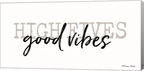 Framed High Fives Good Vibes Print