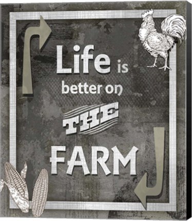 Framed Farm Sign Life is Better Print