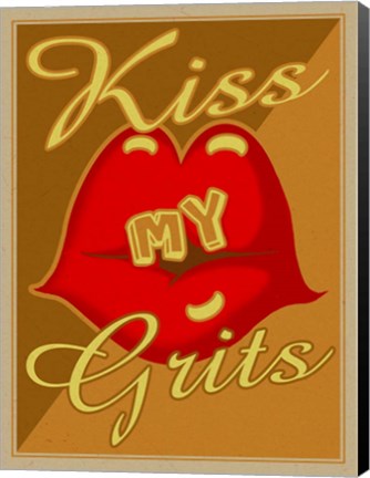 Framed Kiss My Grits Print