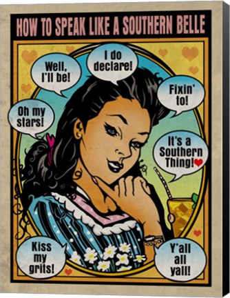 Framed How To Speak Like A Southern Belle Print