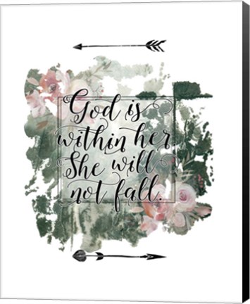 Framed God is Within Her Floral Print