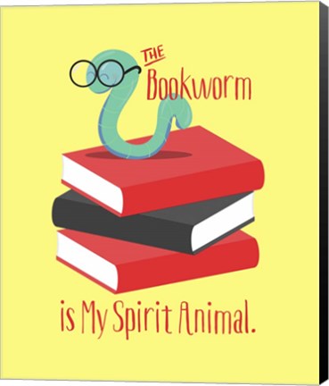 Framed Bookworm is My Spirit Animal III Print