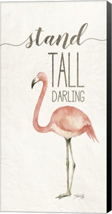 Framed Stand Tall Darling Print