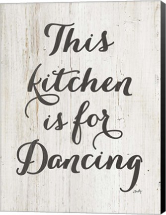 Framed This Kitchen is for Dancing Print