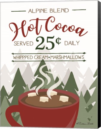 Framed Hot Cocoa Served Daily Print