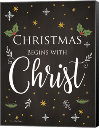 Framed Christmas Begins with Christ Print