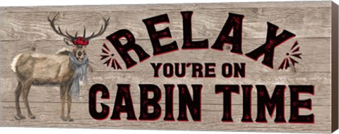 Framed Warm in the Wilderness Relax Sign Print