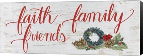 Framed Christmas Holiday - Faith Family Friends Print