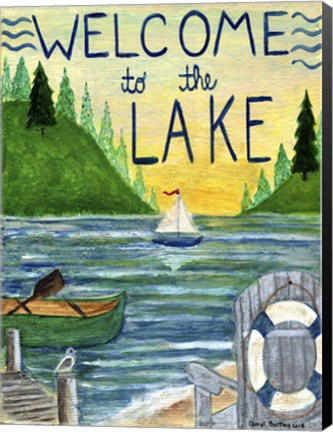 Framed Welcome To The Lake Print