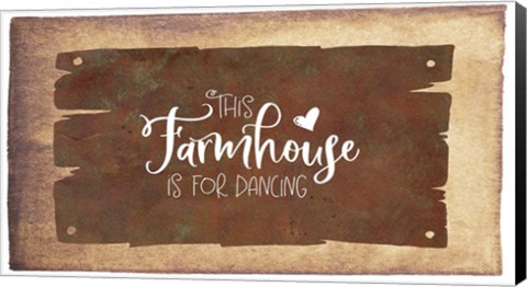Framed This Farmhouse is for Dancing Print