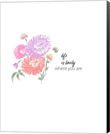 Framed Life is Lovely Print