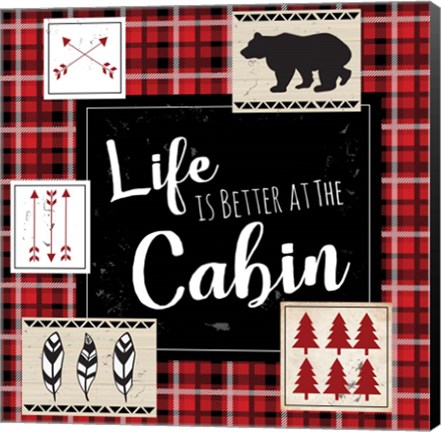 Framed Life is Better at the Cabin Print