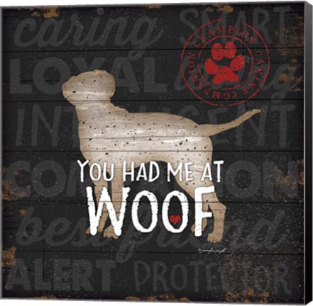 Framed You Had Me at Woof Print