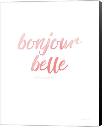 Framed Bonjour Belle Print