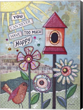 Framed Too Much Happy Print